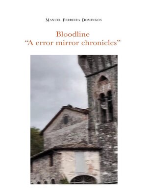cover image of Bloodline "A Error Mirror Chronicles"